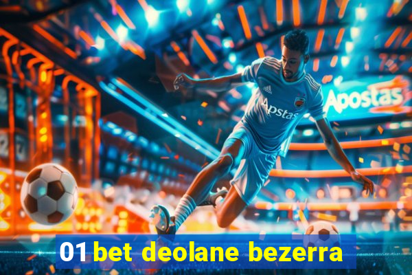 01 bet deolane bezerra